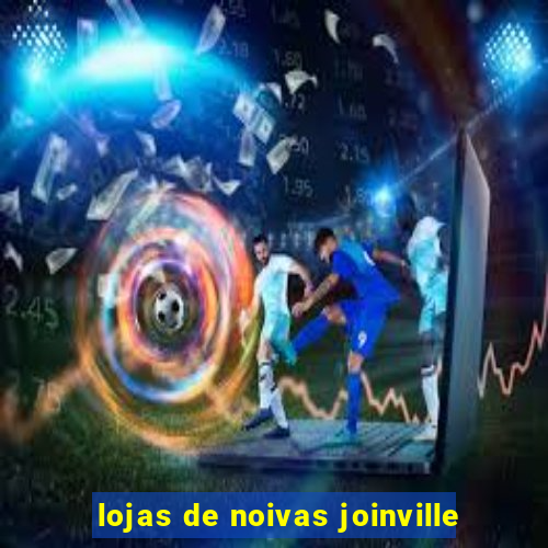 lojas de noivas joinville